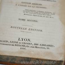 “Geniusz Chrześcijaństwa, Piękno Religii Chrześcijańskiej.” Lyon 1850r