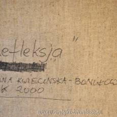 Olej na płótnie z certyfikatem "Refleksja" Halina Kwiecińska Bonikowska 2000r 103/122cm